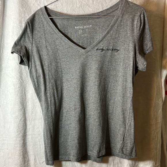 Tops - Rachel Hollis Sorry not sorry gray short sleeve tee